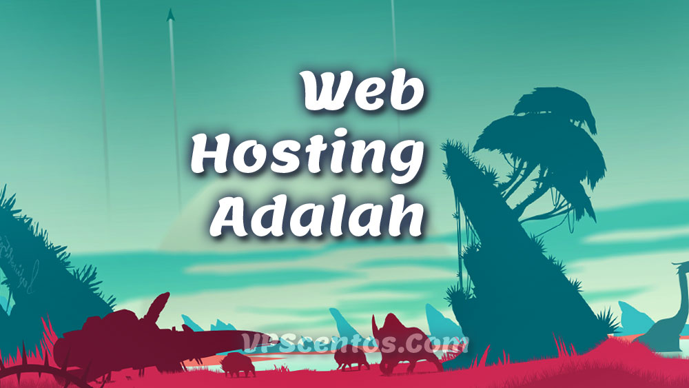 web hosting adalah